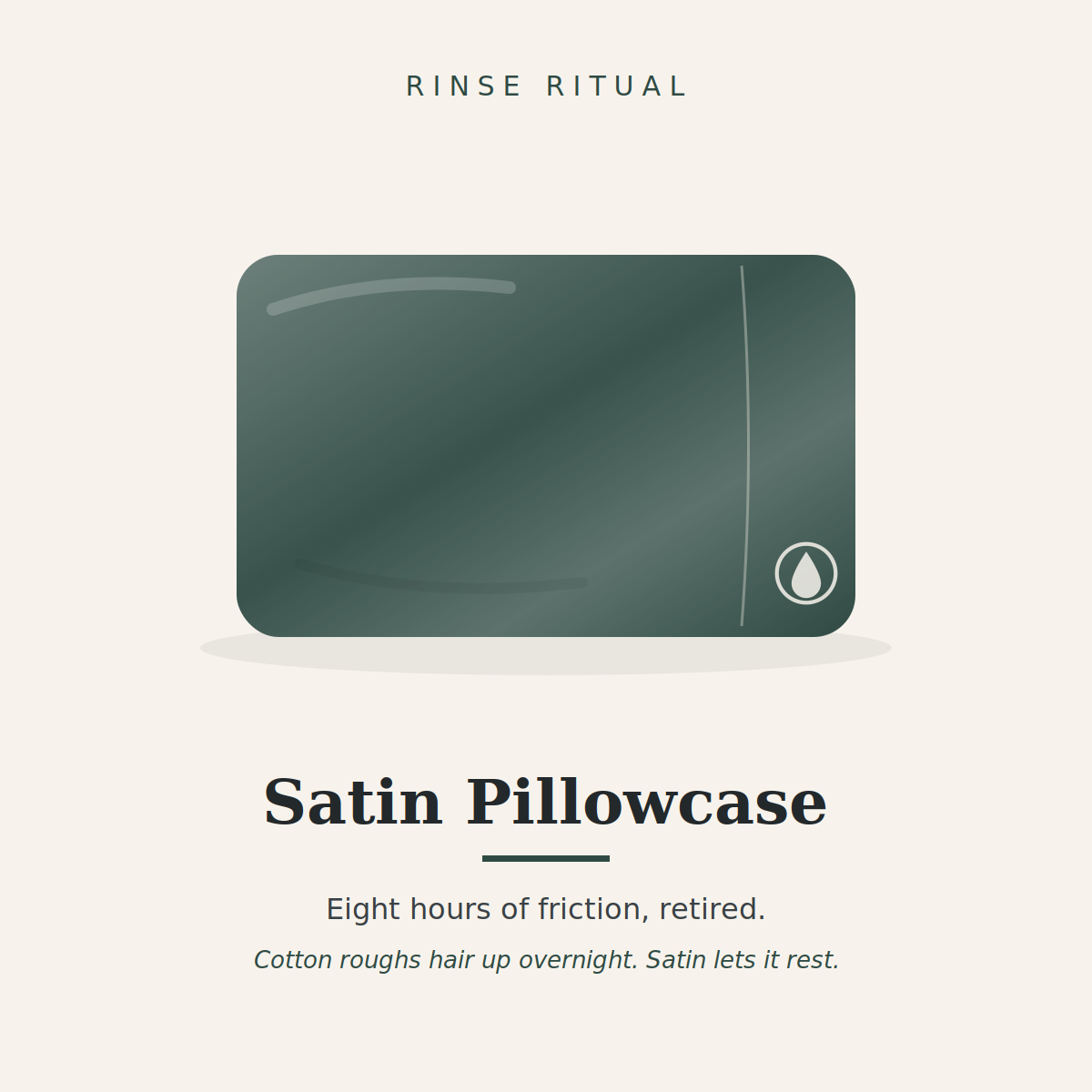 Satin Pillowcase — Rinse Ritual
